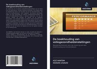 Produktbild: De boekhouding van volksgezondheidsinstellingen