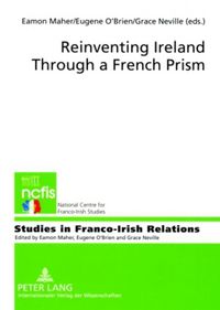 Produktbild: Reinventing Ireland Through a French Prism