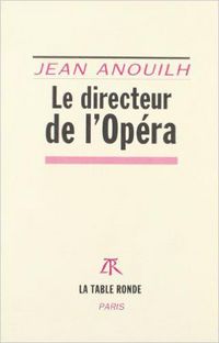 Produktbild: Le directeur de l'Op&eacute;ra