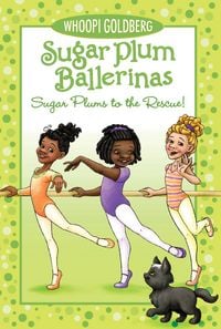 Produktbild: Sugar Plum Ballerinas: Sugar Plums to the Rescue!