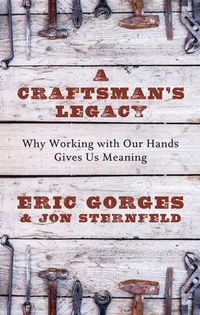 Produktbild: Craftsmans Legacy -Lp