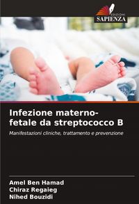 Produktbild: Infezione materno-fetale da streptococco B