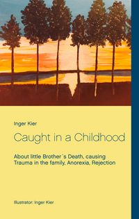 Produktbild: Caught in a Childhood