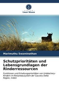 Produktbild: Schutzpriorit&auml;ten und Lebensgrundlagen der Rinderressourcen