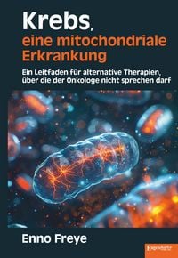 Produktbild: Krebs, eine mitochondriale Erkrankung