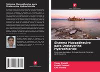 Produktbild: Sistema Mucoadhesive para Drotaverine Hydrochloride