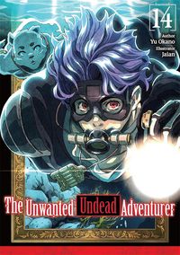 Produktbild: The Unwanted Undead Adventurer: Volume 14 (Light Novel)