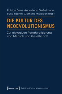 Produktbild: Die Kultur des Neoevolutionismus