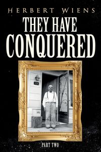 Produktbild: They Have Conquered Part Two