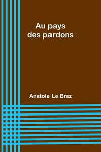 Produktbild: Au pays des pardons