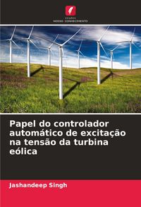 Produktbild: Papel do controlador autom&aacute;tico de excita&ccedil;&atilde;o na tens&atilde;o da turbina e&oacute;lica