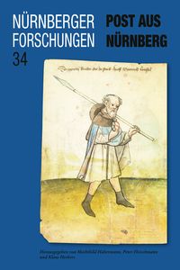 Produktbild: Post aus N&uuml;rnberg (N&uuml;rnberger Forschungen, Band 34)
