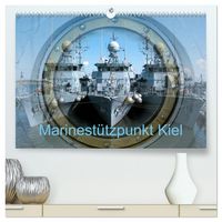 Produktbild: Marinest&uuml;tzpunkt Kiel (hochwertiger Premium Wandkalender 2026 DIN A2 quer), Kunstdruck in Hochglanz