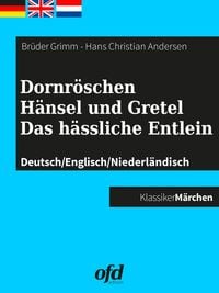 Bild vom Artikel Dornröschen - Hänsel und Gretel - Das hässliche Entlein vom Autor Brüder Grimm