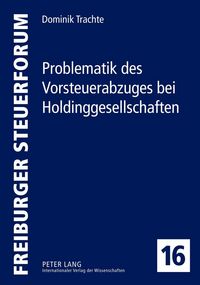 Produktbild: Problematik des Vorsteuerabzuges bei Holdinggesellschaften
