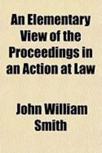 Produktbild: An Elementary View of the Proceedings in an Action at Law