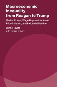 Produktbild: Macroeconomic Inequality from Reagan to Trump