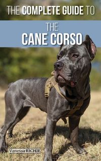 Produktbild: The Complete Guide to the Cane Corso