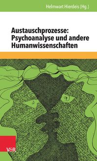 Produktbild: Austauschprozesse: Psychoanalyse und andere Humanwissenschaften