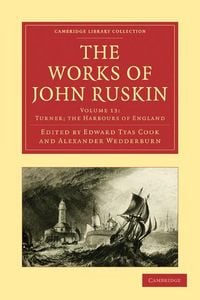 Produktbild: The Works of John Ruskin