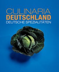 Bild vom Artikel Culinaria Deutschland vom Autor Christine Metzger