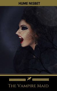 Produktbild: The Vampire Maid (Golden Deer Classics)