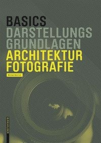 Produktbild: Basics Architekturfotografie