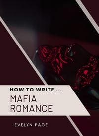Produktbild: How To Write ... Mafia Romance