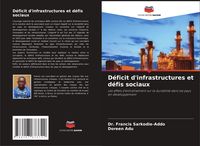Produktbild: D&eacute;ficit d'infrastructures et d&eacute;fis sociaux