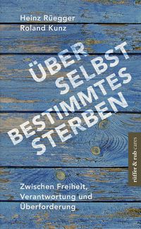 Produktbild: &Uuml;ber selbstbestimmtes Sterben