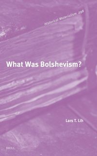 Produktbild: What Was Bolshevism?