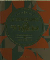 Produktbild: Le grand livre des whiskies