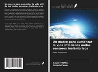 Produktbild: Un marco para aumentar la vida &uacute;til de los nodos sensores inal&aacute;mbricos