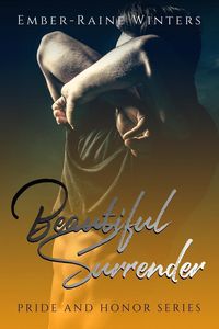 Produktbild: Beautiful Surrender (Pride and Honor, #4)