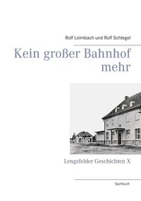 Produktbild: Kein gro&szlig;er Bahnhof mehr