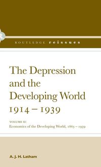 Produktbild: The Depression and the Developing World, 1914-1939