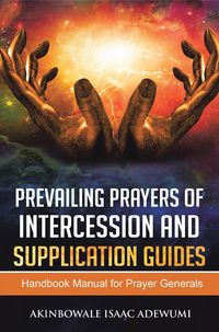 Produktbild: Prevailing Prayers of Intercession and Supplication
