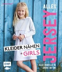Produktbild: Alles Jersey - Kleider n&auml;hen Girls