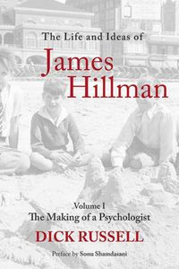 Produktbild: The Life and Ideas of James Hillman