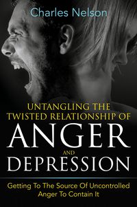 Produktbild: Untangling The Twisted Relationship Of Anger And Depression