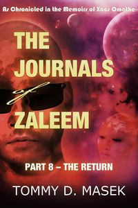 Produktbild: The Journals of Zaleem: Part 8 - The Return