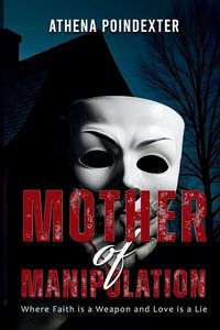 Produktbild: Mother of Manipulation