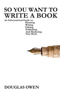 Produktbild: So You Want To Write A Book