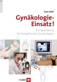 Produktbild: Gyn&auml;kologie-Einsatz!