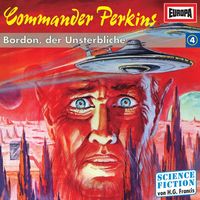 Produktbild: Folge 04: Bordon, der Unsterbliche