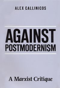 Produktbild: Callinicos, A: Against Postmodernism