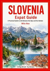 Produktbild: SLOVENIA Expat Guide