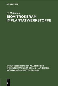Produktbild: Biovitrokeram Implantatwerkstoffe