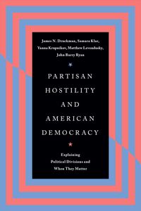 Produktbild: Partisan Hostility and American Democracy