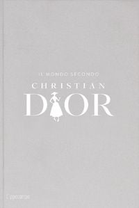 Produktbild: Il mondo secondo Christian Dior